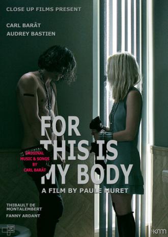 For This Is My Body (фильм 2016)