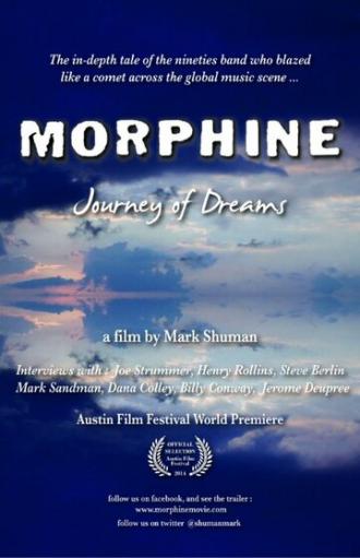 Morphine Journey of Dreams (фильм 2014)