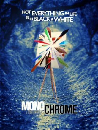 Monochrome (фильм 2016)