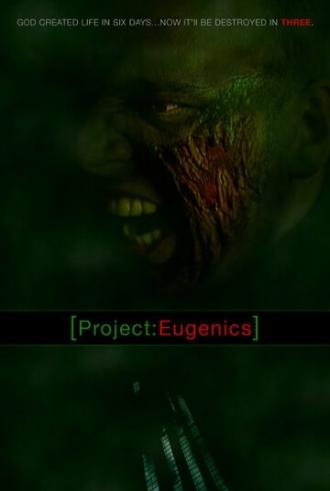 Project Eugenics (фильм 2015)