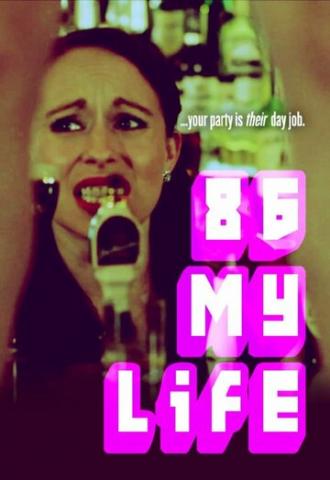86 My Life (фильм 2014)