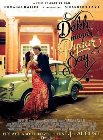 Dekh Magar Pyaar Say (фильм 2015)