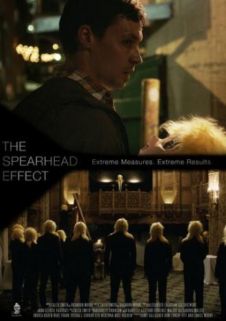 The Spearhead Effect (фильм 2017)