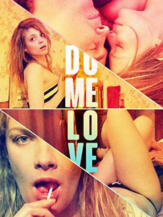 Do Me Love (фильм 2009)