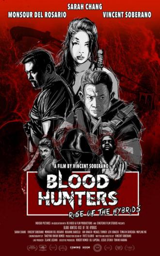 Blood Hunters: Rise of the Hybrids (фильм 2019)