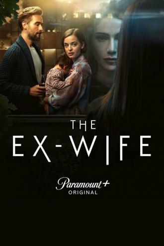 The Ex-Wife (фильм 2022)