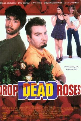 Drop Dead Roses (фильм 2001)