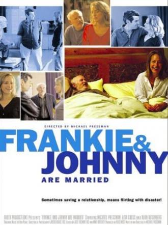 Фрэнки и Джонни женаты (фильм 2003)