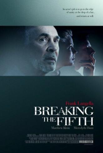 Breaking the Fifth (фильм 2004)