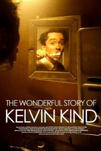 The Wonderful Story of Kelvin Kind