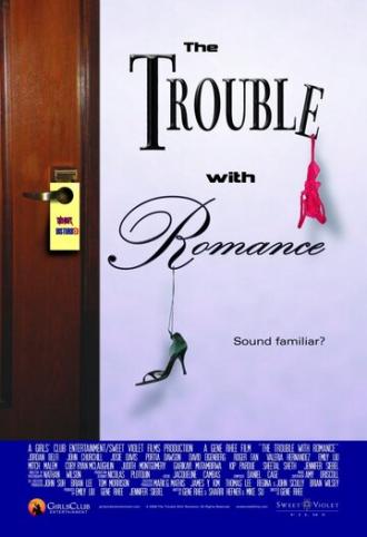 Проблема с романтикой (фильм 2007)