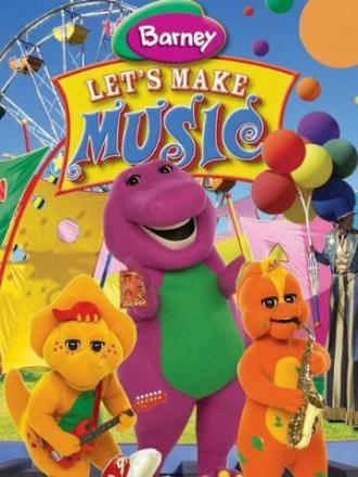 Barney: Let's Make Music (фильм 2006)