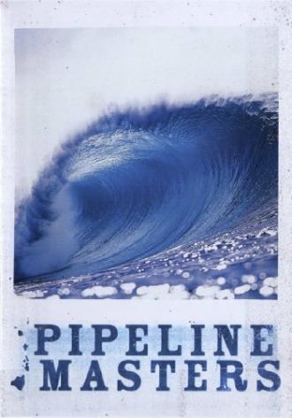 Pipeline Masters (фильм 2006)