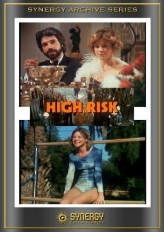 High Risk (фильм 1976)