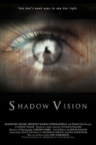 Shadow Vision (фильм 2014)