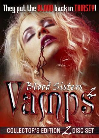 Blood Sisters: Vamps 2 (фильм 2002)