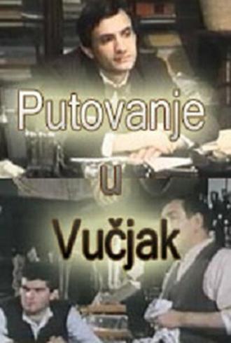 Putovanje u Vucjak (сериал 1986)