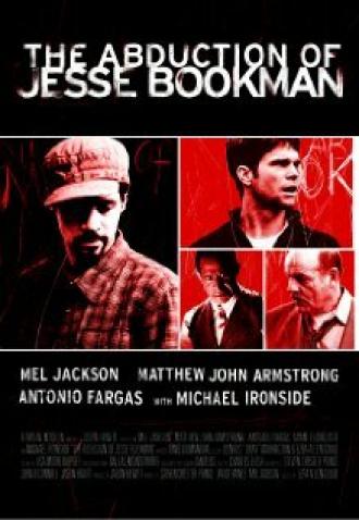 Abduction of Jesse Bookman (фильм 2008)