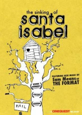 The Sinking of Santa Isabel (фильм 2008)