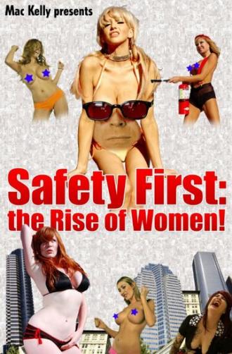 Safety First: The Rise of Women!