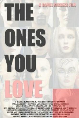 The Ones You Love (фильм 2013)