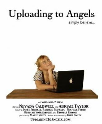 Uploading to Angels (фильм 2009)