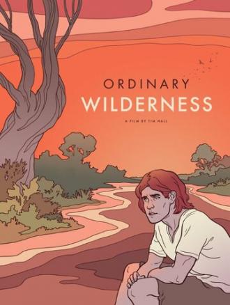Ordinary Wilderness (фильм 2012)
