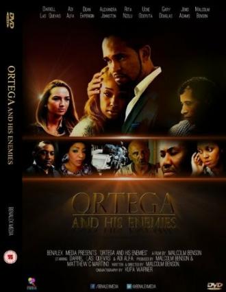 Ortega and His Enemies (фильм 2014)