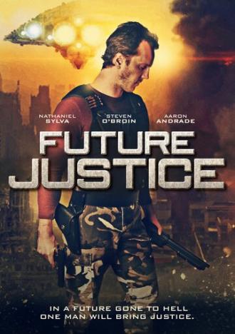 Справедливость будущего (фильм 2014)