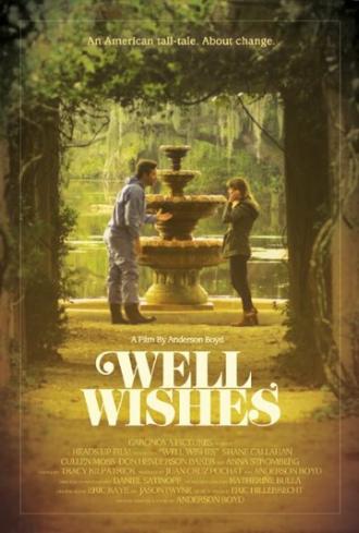 Well Wishes (фильм 2015)