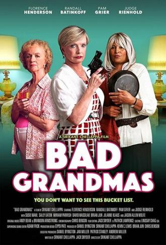 Плохие бабушки (фильм 2017)