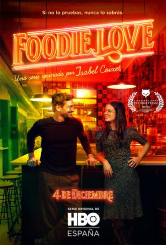 Foodie Love (сериал 2019)