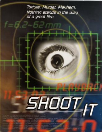 Shoot It (фильм 1997)