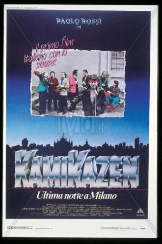 Камикадзе — последняя ночь в Милане (фильм 1988)