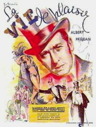 La vie de plaisir (фильм 1944)
