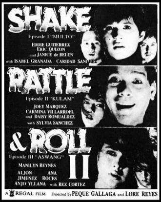 Shake, Rattle & Roll 2 (фильм 1990)