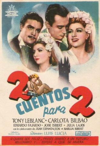 2 cuentos para 2 (фильм 1947)