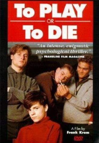 Играй или умри (фильм 1990)