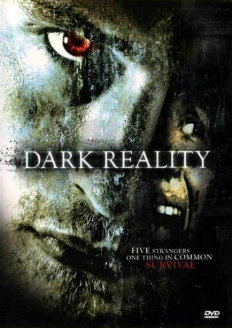 Темная реальность (фильм 2006)