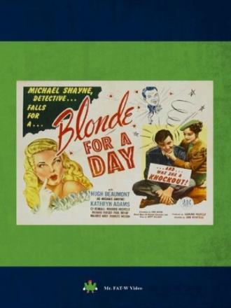 Blonde for a Day (фильм 1946)
