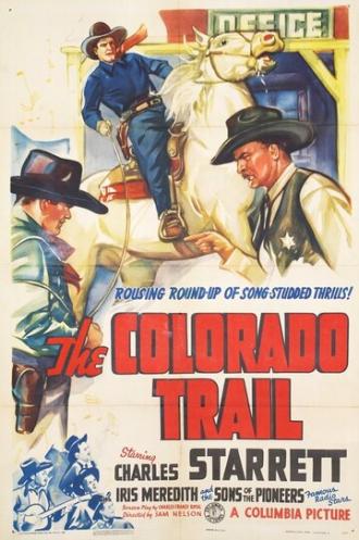 The Colorado Trail (фильм 1938)