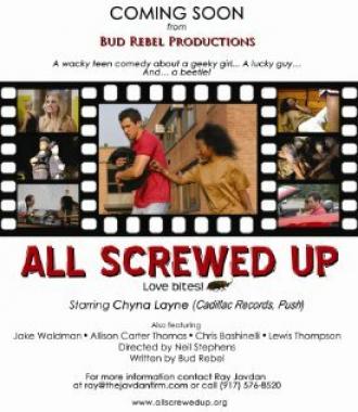 All Screwed Up (фильм 2009)