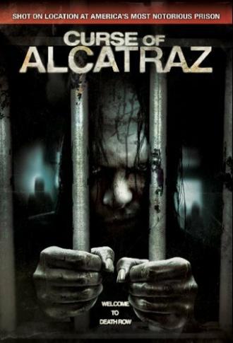 Проклятие тюрьмы Алькатрас (фильм 2007)
