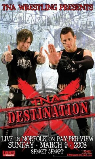 TNA Назначение X (фильм 2008)