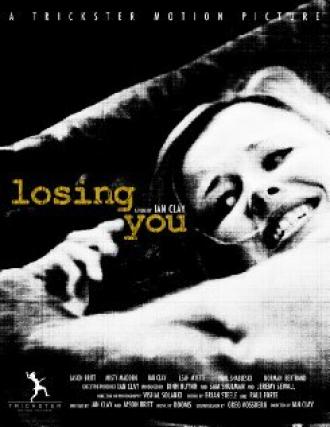 Losing You (фильм 2009)