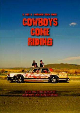 Cowboys Come Riding (фильм 2008)