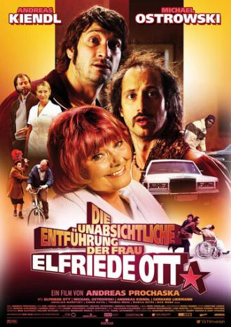 Непреднамеренное похищение Эльфриды Отт (фильм 2010)