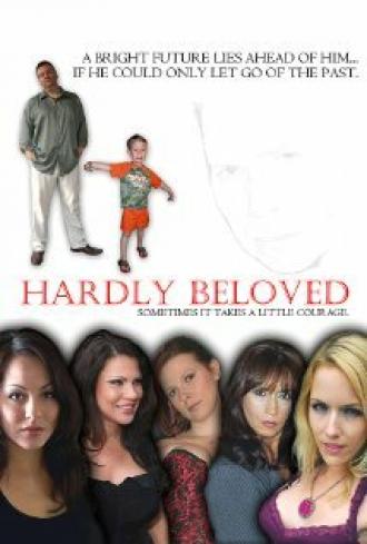 Hardly Beloved (фильм 2011)