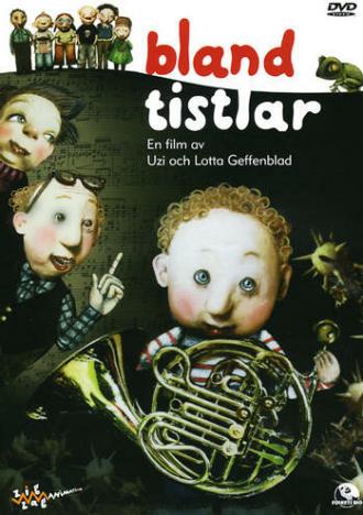 Bland Tistlar (фильм 2005)