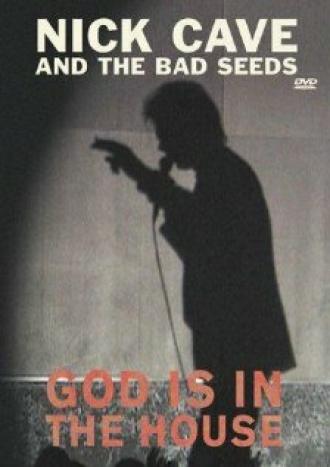 Nick Cave and the Bad Seeds: God Is in the House (фильм 2001)
